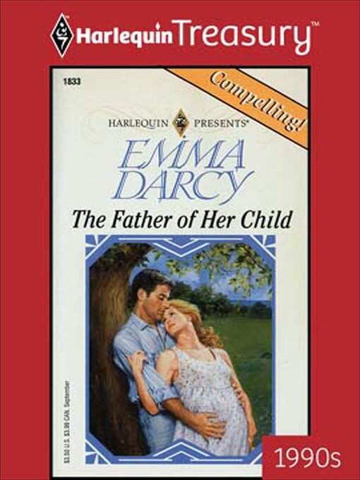 Title details for The Father of Her Child by Emma Darcy - Available